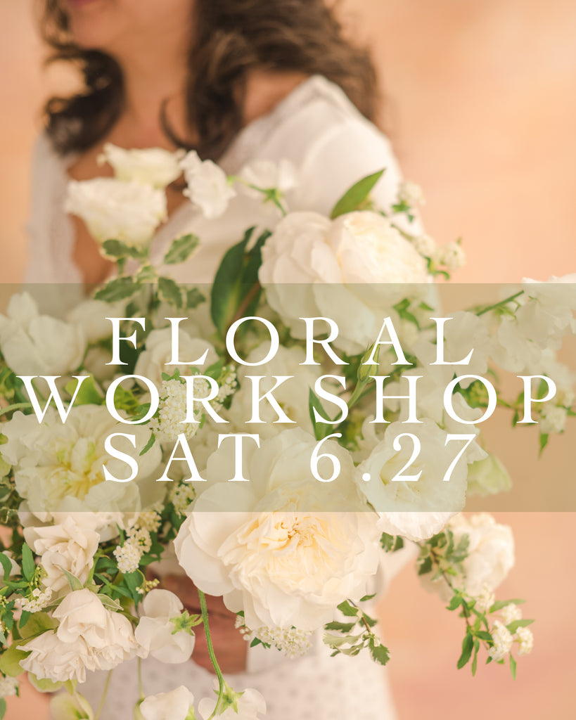 Floral Workshop June 27, 2026